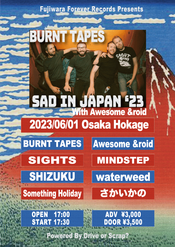 [SAD IN JAPAN’23]BURNT TAPES Japan Tour 2023 In Osaka